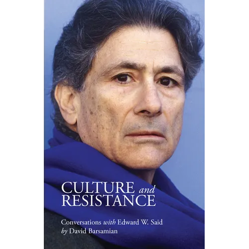 Culture and Resistance - Hardcover