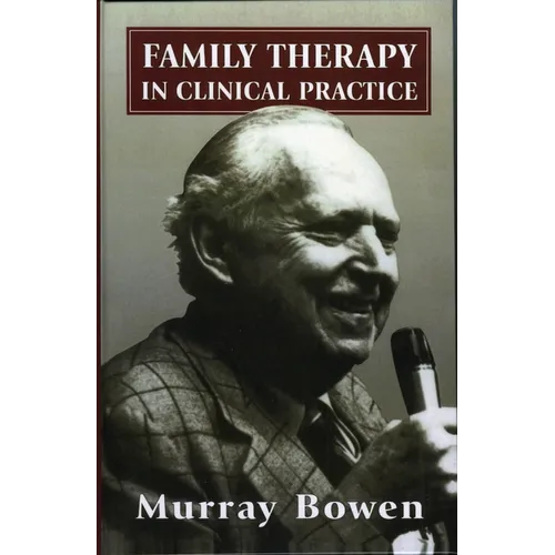 Family Therapy in Clinical Practice - Paperback