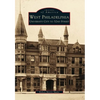 West Philadelphia: University City to 52nd Street - Paperback
