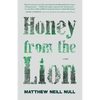 Honey from the Lion - Paperback