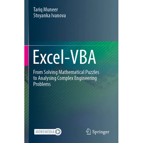 Excel-VBA: From Solving Mathematical Puzzles to Analysing Complex Engineering Problems - Paperback