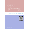 40-Day Journey with Julian of Norwich - Paperback
