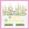 Holly's Hollyhocks - Paperback