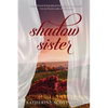 Shadow Sister - Paperback