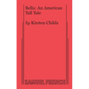 Bella: An American Tall Tale - Paperback