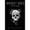 Whiskey Woes - Paperback