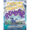 Thunder Dragons - Hardcover