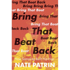 Bring That Beat Back: How Sampling Built Hip-Hop - Paperback