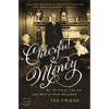 Cheerful Money: Me, My Family, and the Last Days of WASP Splendor - Paperback