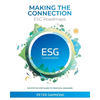 Making the Connection - ESG Roadmaps: The Step-By-Step Guide to Practical Measures - Paperback