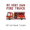 My Very Own Fire Truck - Paperback
