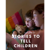 Stories to Tell Children - Paperback