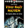 Video Nasty Mayhem: The Inside Story of VIPCO - Paperback