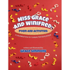 Miss Grace and Winifred: A Celebration of Character Education A Story and Activity Book - Hardcover