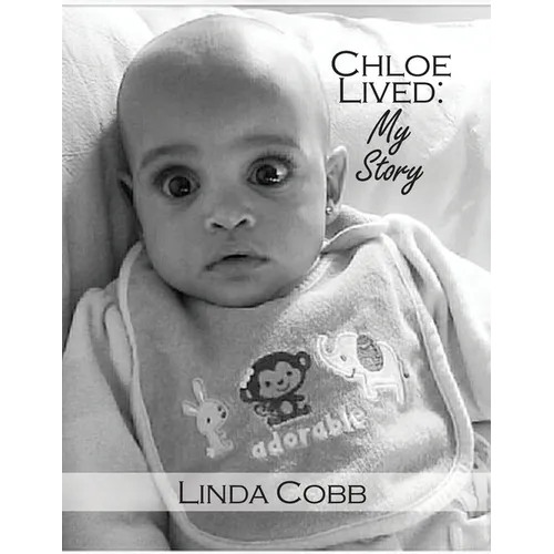 Chloe Lived: My Story - Paperback