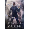 The Afterlife of Kye Dodson, Book Two: Death's Angel - Paperback