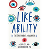 Like Ability: The Truth about Popularity - Paperback
