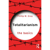 Totalitarianism: The Basics - Paperback