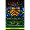 Jewish Theology: A History and Study of Judaism; Jewish Beliefs, Prayers and Thought (Hardcover) - Hardcover