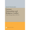 German Nationalism and Religious Conflict: Culture, Ideology, Politics, 1870-1914 - Paperback