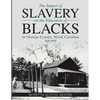 The Impact of Slavery On the Education of Blacks in Orange County, North Carolina: 1619-1970 - Paperback