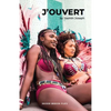 J'Ouvert - Paperback