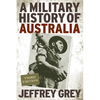 A Military History of Australia - Hardcover