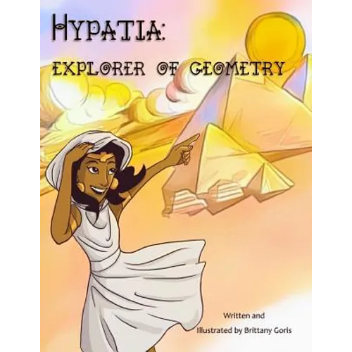 Hypatia: Explorer of Geometry - Paperback