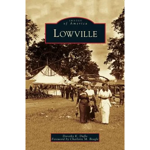 Lowville - Hardcover