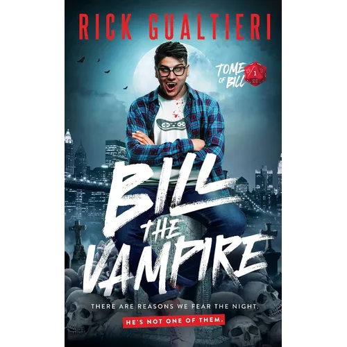 Bill The Vampire: A Vampire Horror Comedy - Paperback