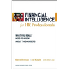 Financial Intelligence for HR Professionals: What You Really Need to Know about the Numbers - Paperback