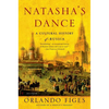 Natasha's Dance: A Cultural History of Russia - Paperback