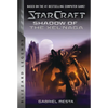 Starcraft: Shadow of the Xel'naga: Blizzard Legends - Paperback