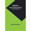 Lightfoot, the Leaping Goat: His Many Adventures - Paperback