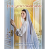 Our Lady's Wardrobe - Hardcover