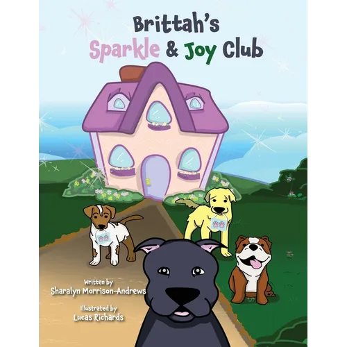 Brittah's Sparkle & Joy Club - Paperback