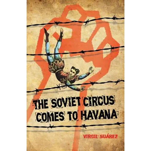 The Soviet Circus Comes to Havana - Paperback