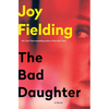 The Bad Daughter - Hardcover