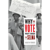 Why the Vote Wasn't Enough for Selma - Paperback
