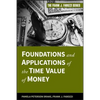 Foundations and Applications of the Time Value of Money - Hardcover