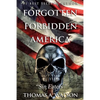 Forgotten Forbidden America: Sin Eaters - Paperback
