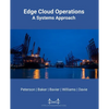 Edge Cloud Operations: A Systems Approach - Paperback