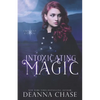 Intoxicating Magic - Paperback