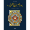 Hildegard Von Bingen: A Journey Into the Images - Hardcover