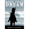 Rope Your Dream - Paperback