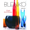 Blenko: Cool '50s & '60s Glass - Hardcover