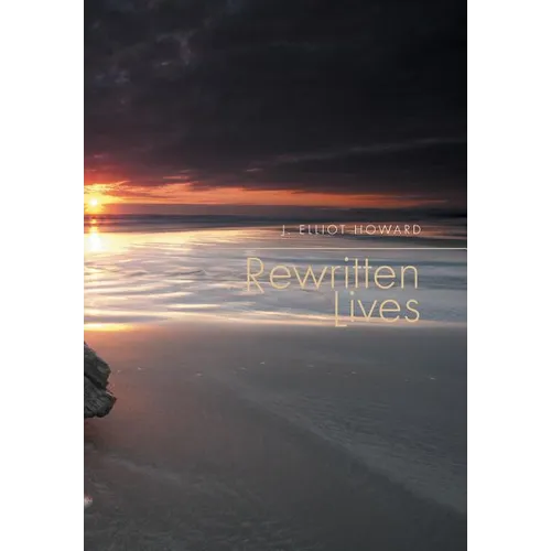 Rewritten Lives - Hardcover