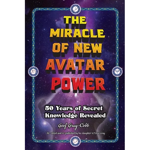 The Miracle of New Avatar Power - Paperback