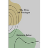 The Firm of Nucingen - Paperback