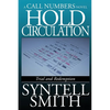Hold Circulation - A Call Numbers Novel: Trial and Redemption - Paperback